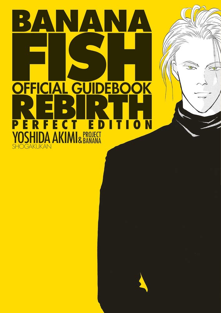 Banana Fish Guide Book Officiel Rebirth Perfect Edition